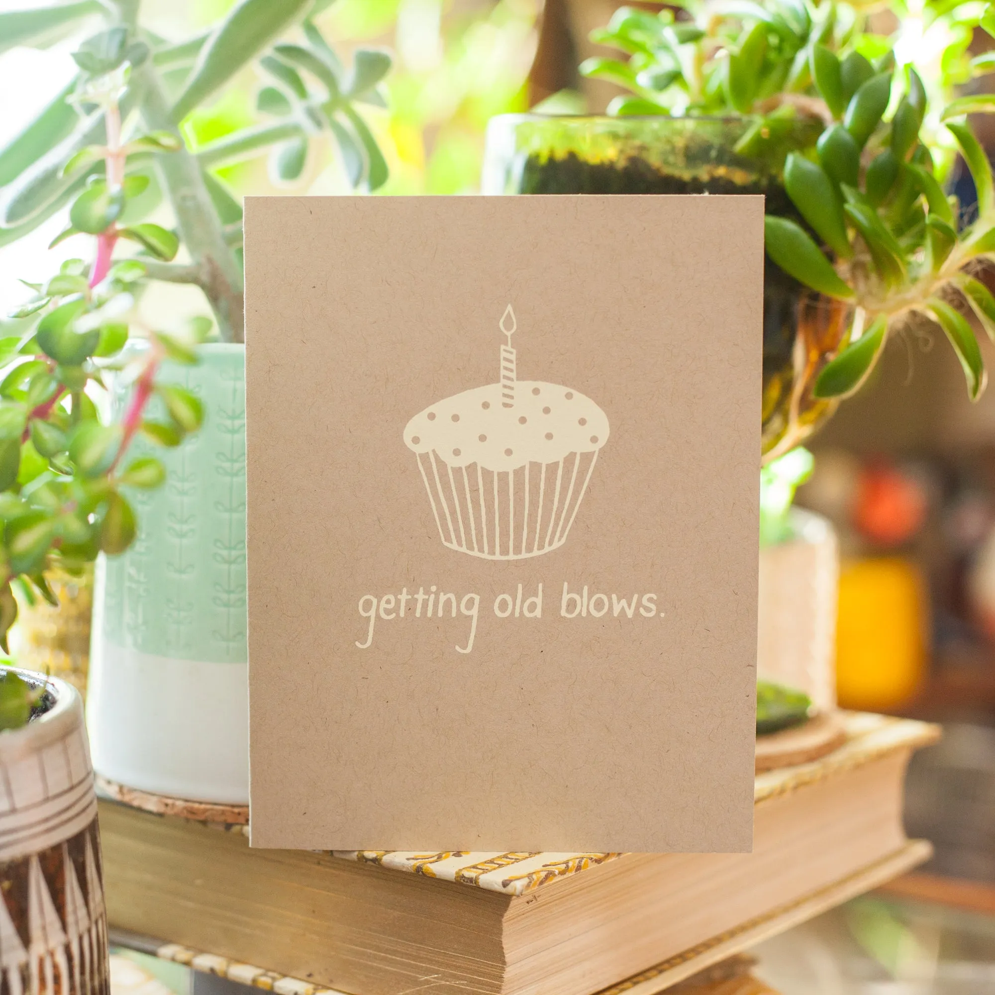 getting old blows card, funny birthday card, cupcake birthday card