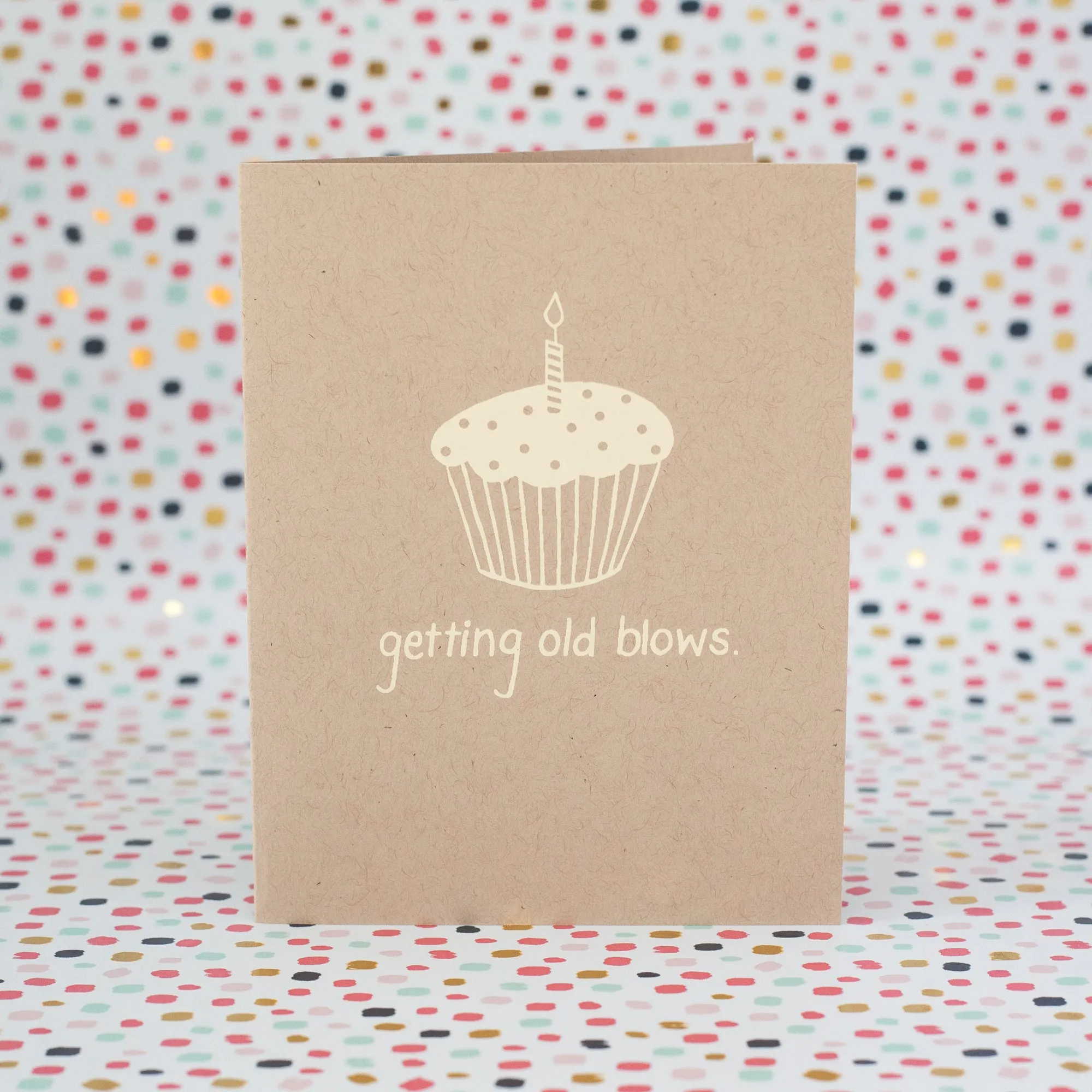 getting old blows card, funny birthday card, cupcake birthday card